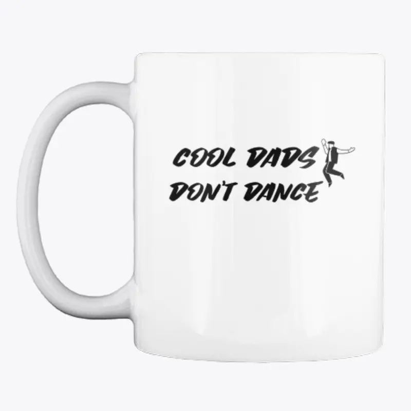 Cool Dads Don't Dance