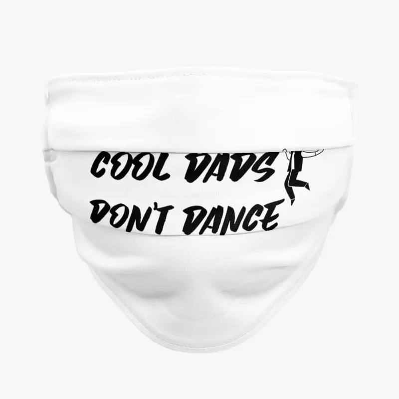 Cool Dads Don't Dance