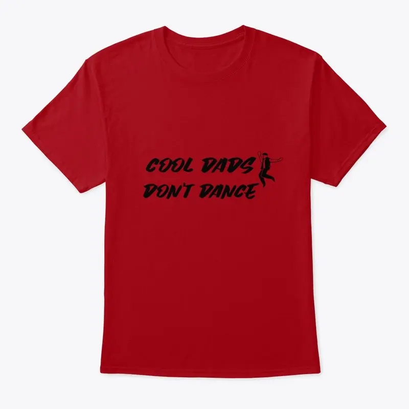 Cool Dads Don't Dance