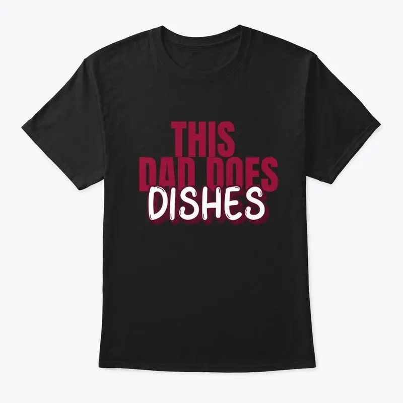 Dad Does Dishes